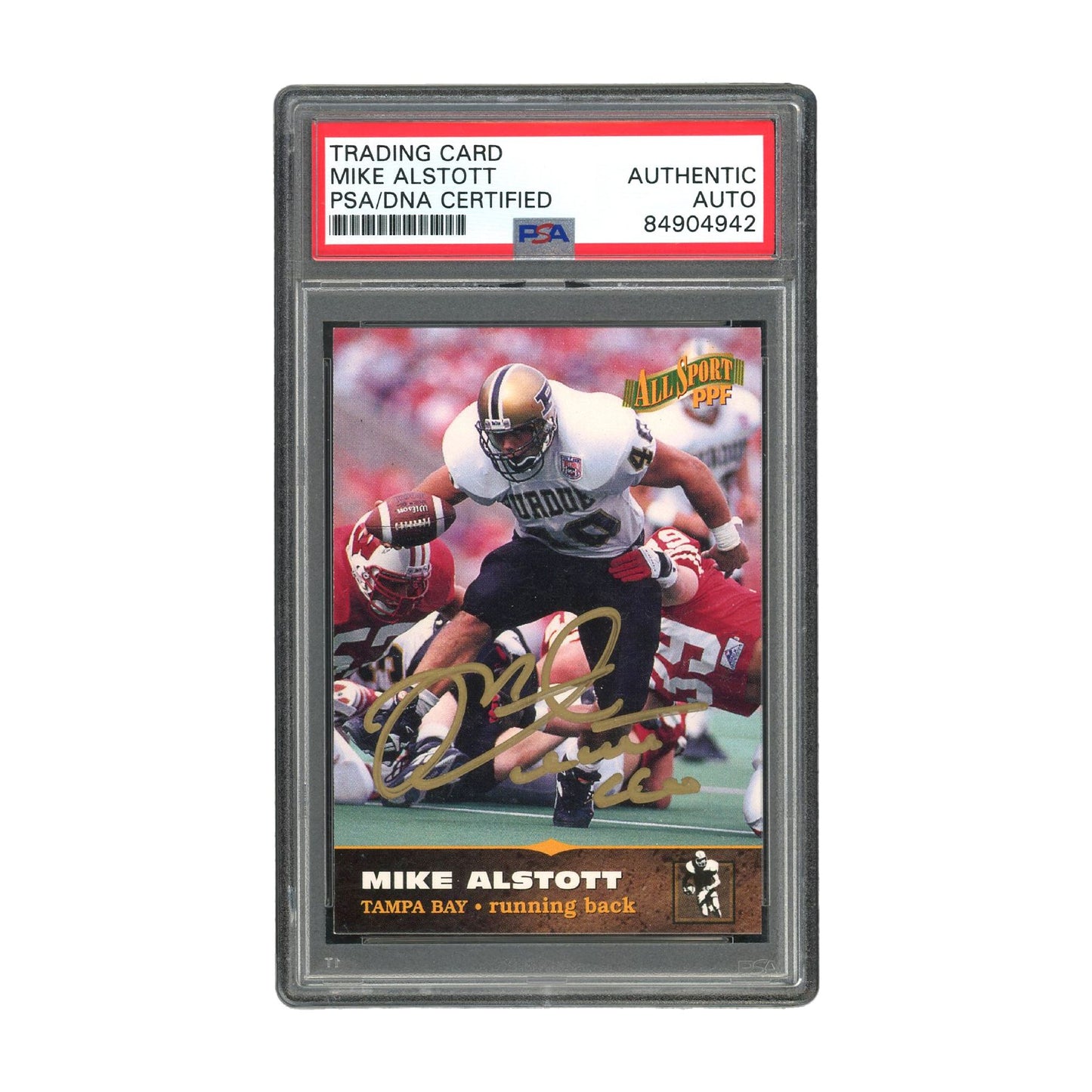 Mike Alstott Autographed 1996 Score (49) Authentic Auto - PSA