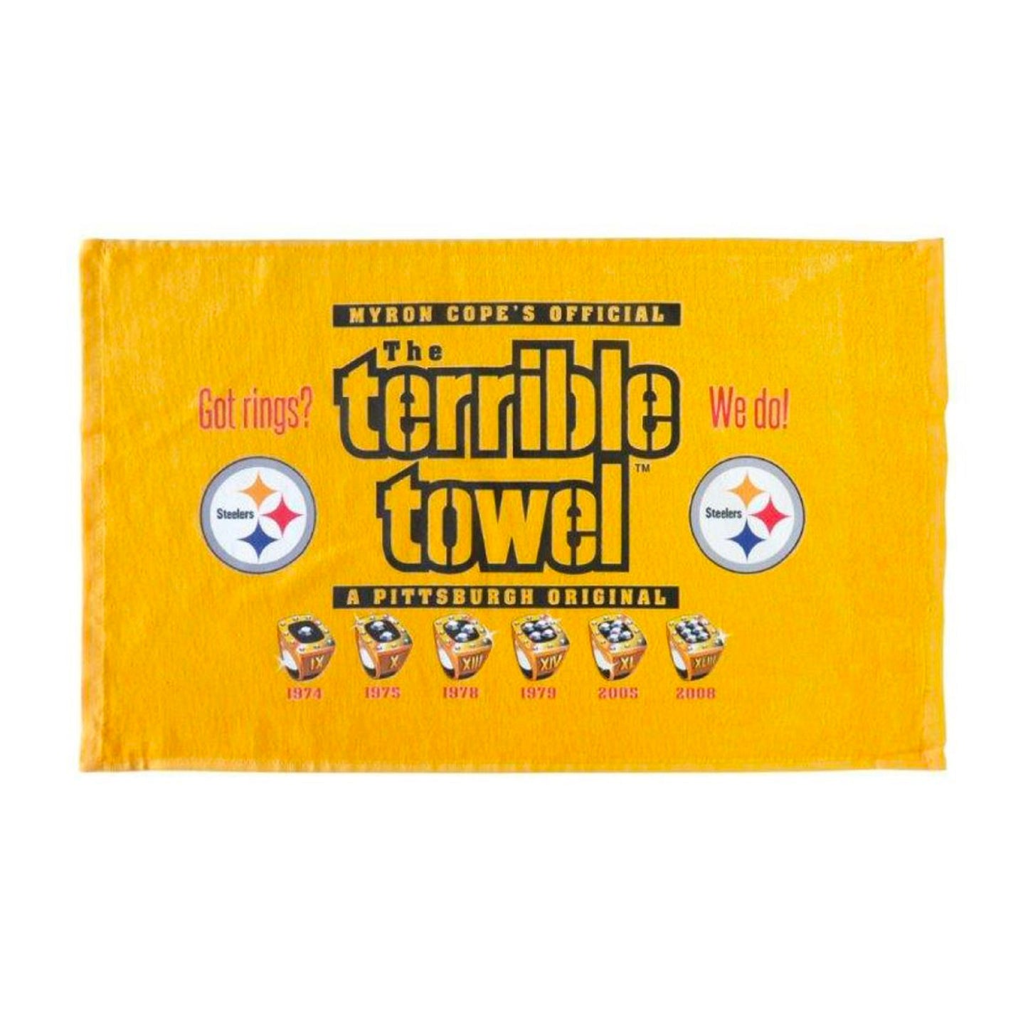 Pittsburgh Steelers Terrible Towel 6X SB Champions Got Rings? - New with Tags