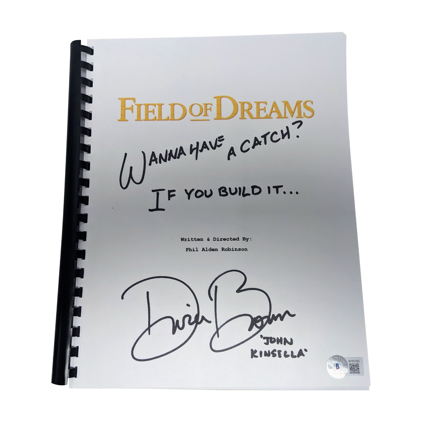 Field of Dreams Movie Script Autographed by Dwier Brown with 2 Inscriptions - Beckett Authentication.