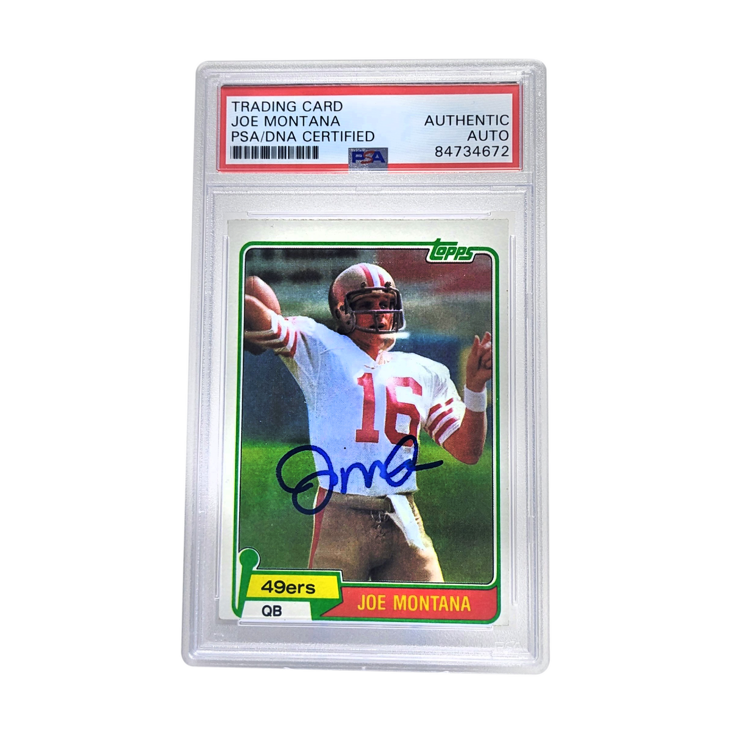 Joe Montana 1981 Topps Autographed Card - PSA Encapsulated GM10