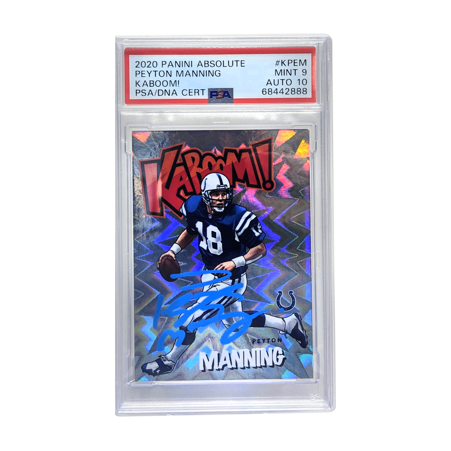 Peyton Manning 2020 Panini KABOOM Card PSA Card Mint 9 Auto Gem Mint 10