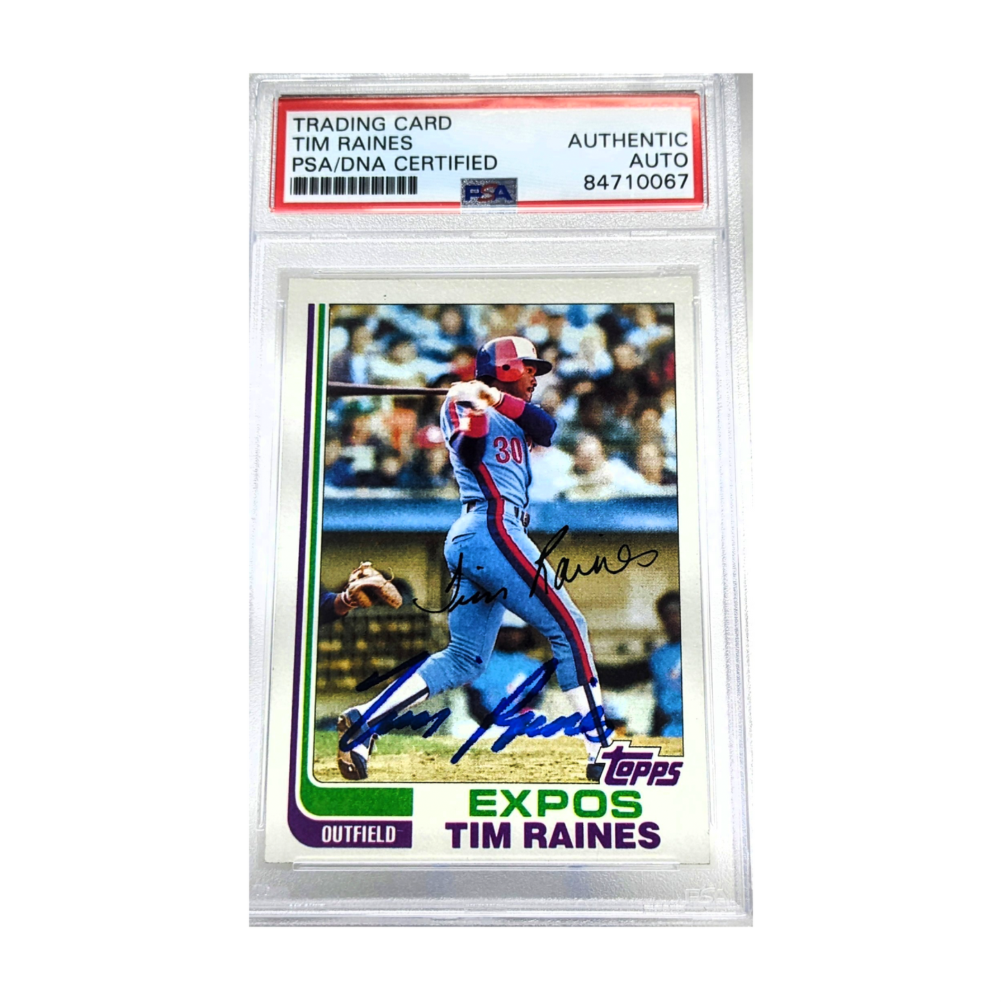 Tim Raines 1982 Topps Autographed Card - PSA Encapsulated NG