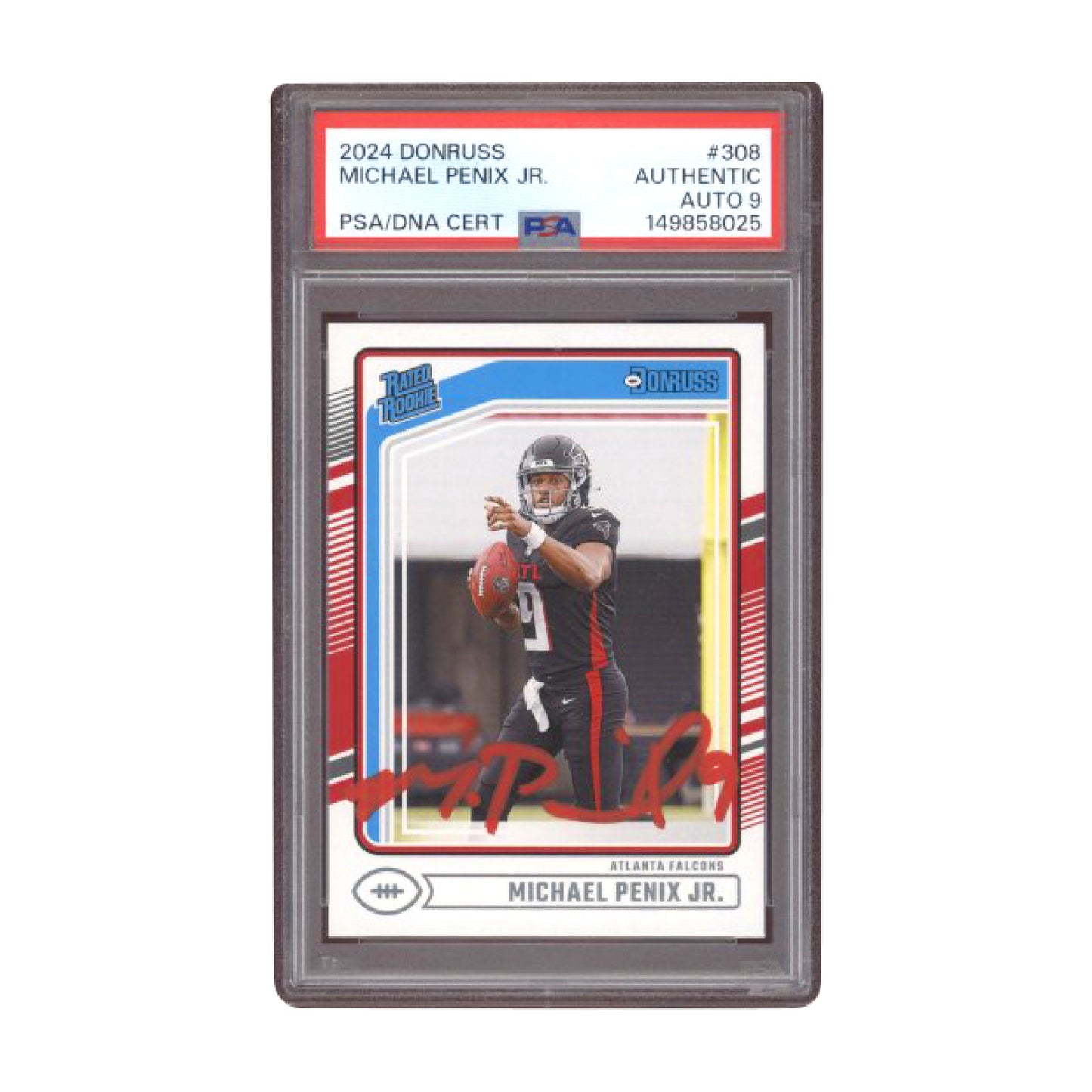 2024 Donruss Michael Penix Jr Rated Rookie RC #308 Red Ink PSA AUTO 9
