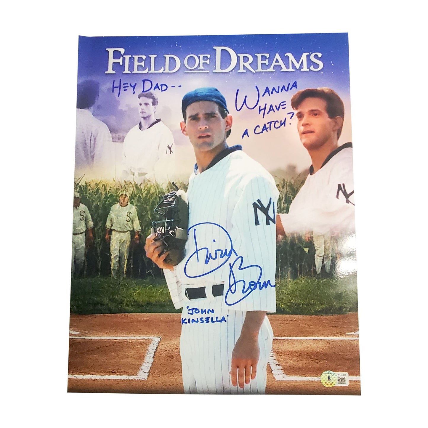 Dwier Brown signed 11x14 Field of Dreams poster w/Hey Dad inscription-BAS